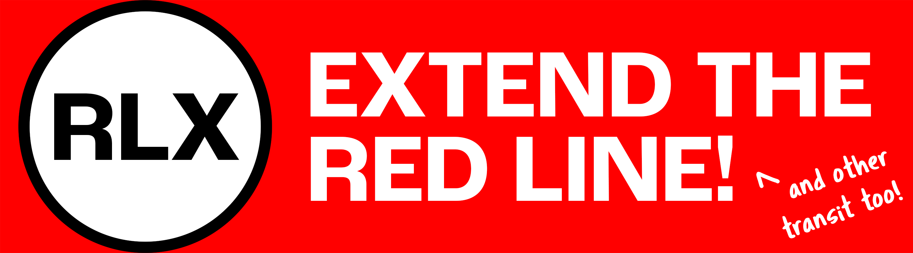 Extend the Red Line - and other transit too!